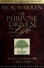 The Purpose Driven Life - What On Earth Am I Here For? [Paperback]