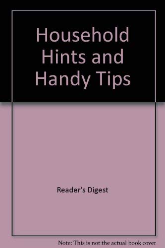 Household Hints Handy Tips [Hardcover]