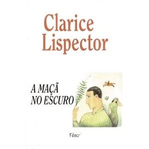 The Apple in the Dark Lispector, Clarice and Rabassa, G.