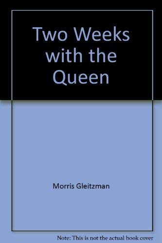 Two Weeks with the Queen [Paperback]