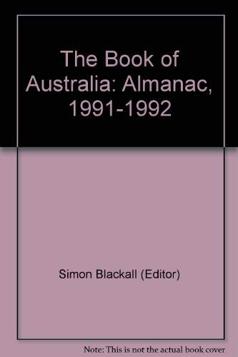 Book of Australia - An Almanac No Author Provided