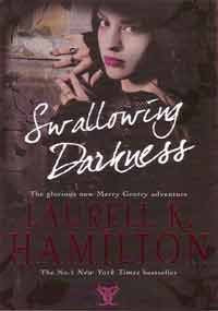Swallowing Darkness [Paperback] Hamilton, Laurell K.
