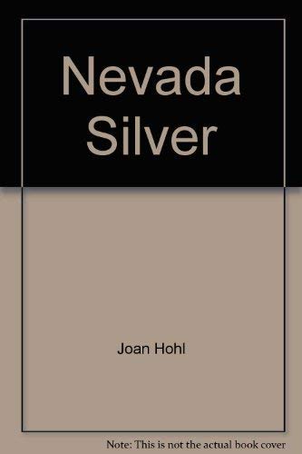 Nevada Silver [Mass Market Paperback] Joan Hohl
