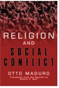 Religion and Social Conflicts Maduro, Otto