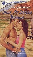 That McKenna Woman (Silhouette Intimate Moments No. 241) [Paperback]