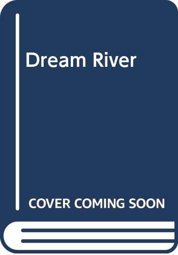 Dream River [Mass Market Paperback]