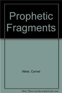 Prophetic Fragments [Paperback] West, Cornel