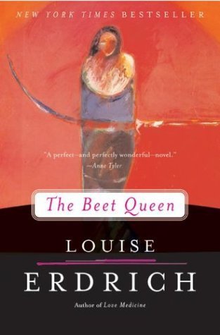 The Beet Queen Erdrich, Louise