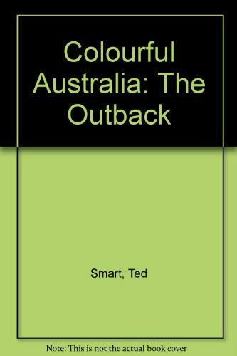 Colourful Australia: The Outback
