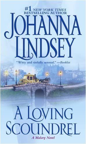 A Loving Scoundrel: A Malory Novel: 7 Lindsey, Johanna