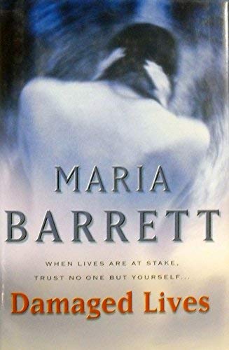 Damaged Lives [Hardcover] Barrett Maria