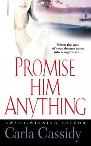 Promise Him Anything Cassidy, Carla
