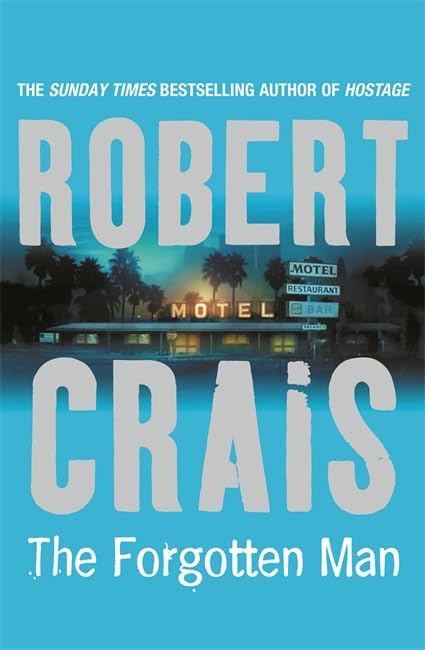 The Forgotten Man Crais, Robert