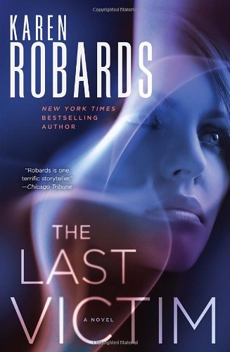 Last Victim Robards, Karen