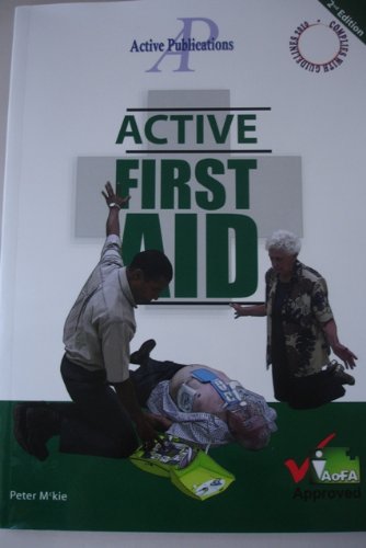 Active First Aid [Paperback] McKie Peter