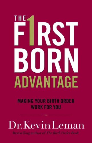 The First Born Advantage Leman, Kevin