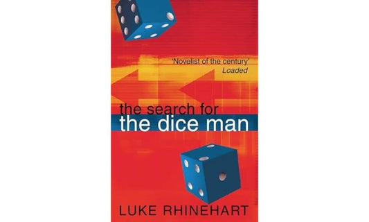 The Search for the Dice Man: A Cult Classic Adult Fiction Novel of Psychology and Random Chance