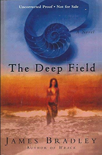 The Deep Field Bradley, James