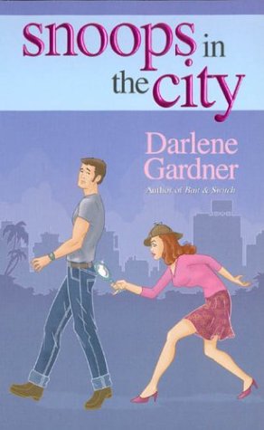 Snoops in the City Gardner, Darlene