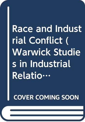Race and Industrial Conflict Rimmer, Malcolm