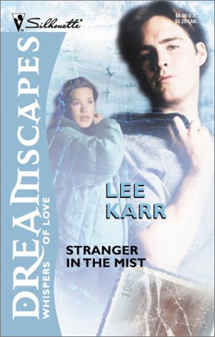 Stranger in the Mist Karr, Lee