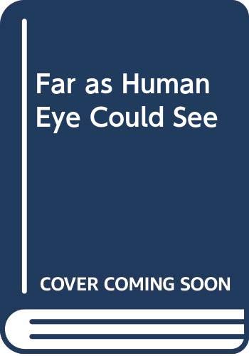 Far as Human Eye Could See Asimov, Isaac