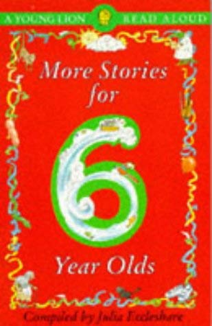 More Stories for 6 Year Olds Eccleshare, Julia