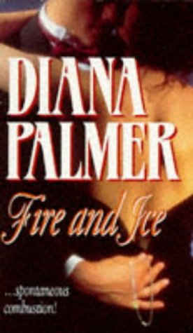 Fire & Ice [Paperback] Diana Palmer