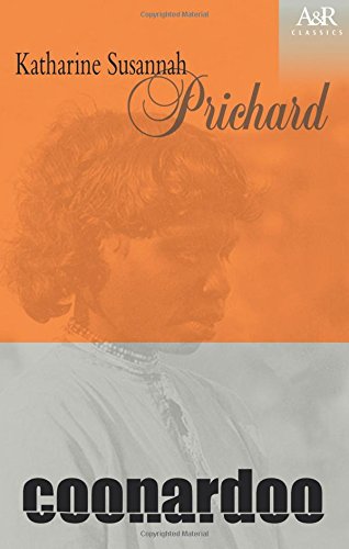 Coonardoo [Paperback] Prichard Katharine Susannah