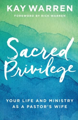 Sacred Privilege [Paperback] Warren  Kay