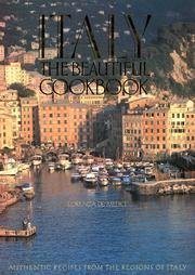 Italy - The Beautiful Cookbook [Hardcover] De' Medici Lorenza