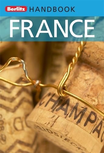 Berlitz Handbooks: France Berlitz Publishing