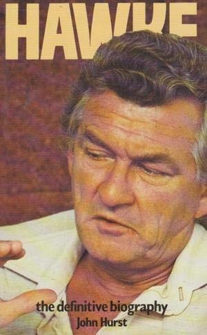 Bob Hawke Hurst John
