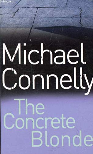 CONCRETE BLONDE (HARRY BOSCH, NO 3) [Paperback]