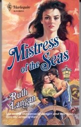 Mistress Of The Seas [Mass Market Paperback] Ruth Langan
