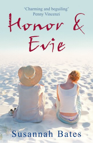 Honor And Evie [Paperback] Bates, Susannah