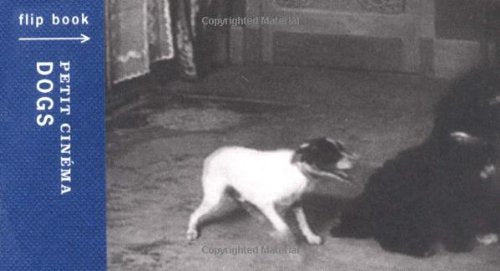Petit Cinema: Dogs [Paperback] Gaumont Cin?math?que and The Museum of Modern Art