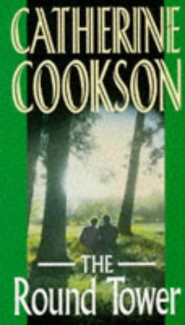 The Round Tower Cookson, Catherine