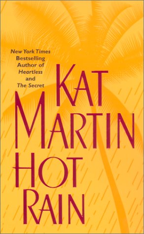 Hot Rain Martin, Kat