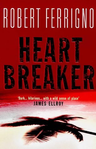 Heartbreaker Pb Ferrigno, Robert