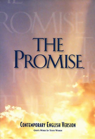 Contemporary English Version - Promise, The: God's Word in Your Words Thomas Nelson Publishers