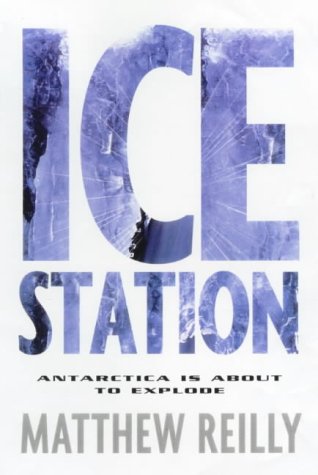 Ice Station [Paperback] Reilly Matthew
