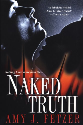 Naked Truth Fetzer, Amy J.