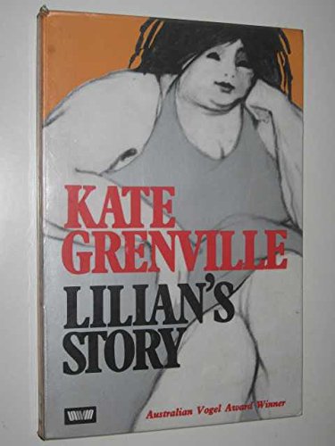 Lilian's Story [Paperback] Grenville, Kate