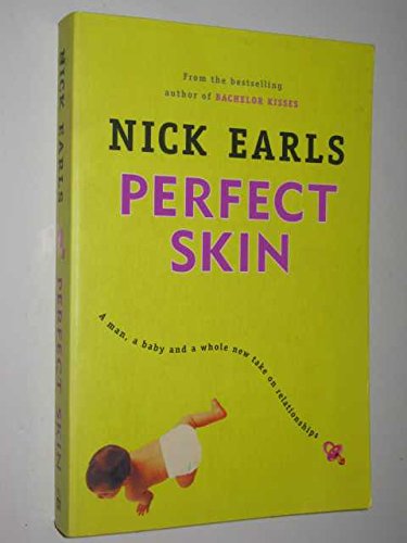 Perfect Skin Earls, Nick