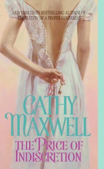 The Price Of Indiscretion [Mass Market Paperback] Maxwell, Cathy