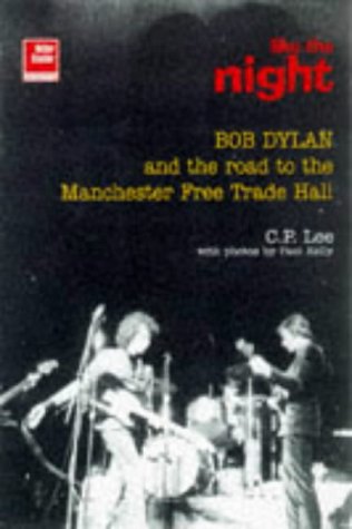 Bob Dylan: Like The Night