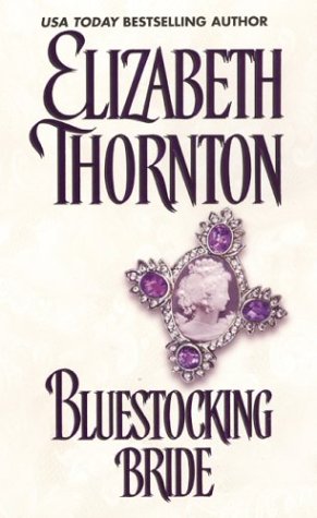 Bluestocking Bride Thornton, Elizabeth