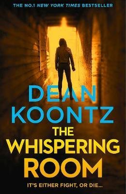 The Whispering Room [Paperback] Dean Koontz