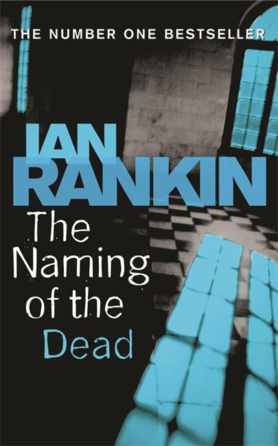 The Naming Of The Dead Rankin, Ian